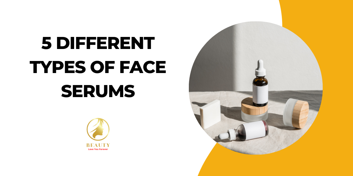 Types of Face Serums